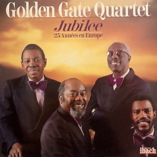 The Golden Gate Quartet : Jubilee 25 Années En Europe (LP)