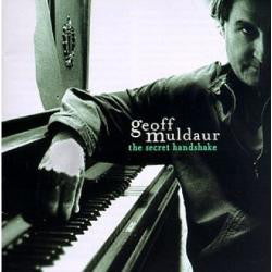 Geoff Muldaur : The Secret Handshake (CD, Album)