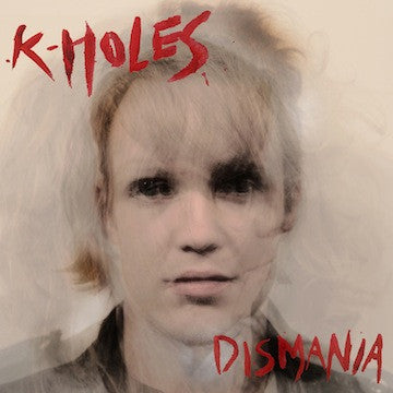 K-Holes : Dismania (CD, Album)