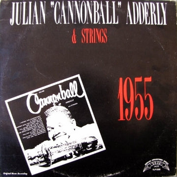 Cannonball Adderley : Julian "Cannonball" Adderley & Strings (LP, Mono, RE)