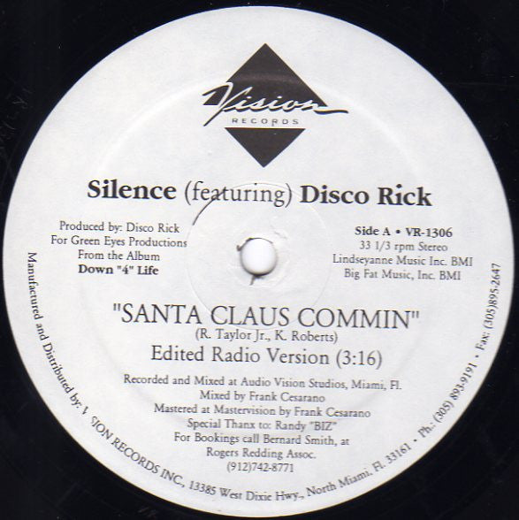 Silence (3) Featuring Disco Rick : Santa Claus Commin (12")