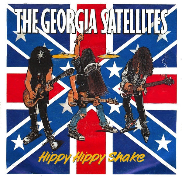 The Georgia Satellites : Hippy Hippy Shake (7", Single)