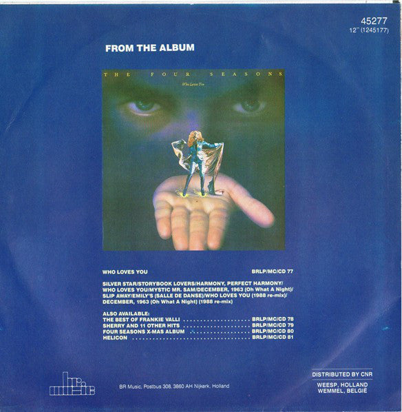 The Four Seasons Featuring Frankie Valli : Oh What A Night (December, 1963) (Ben Liebrand Re-Mix 1988) (7", Single)