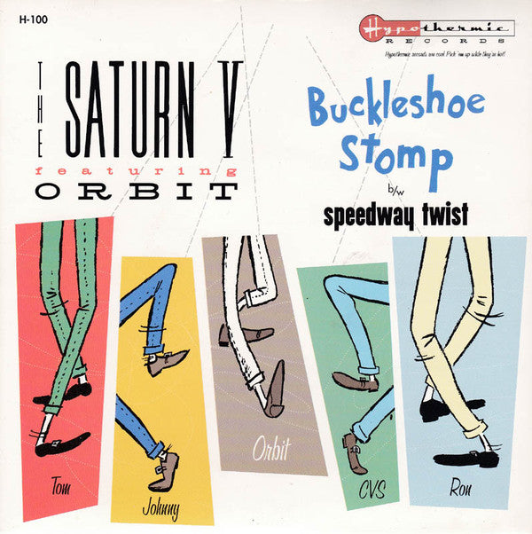 The Saturn V Featuring Orbit : Buckleshoe Stomp / Speedway Twist (7", Single)