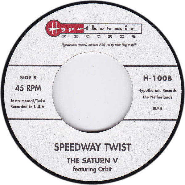The Saturn V Featuring Orbit : Buckleshoe Stomp / Speedway Twist (7", Single)