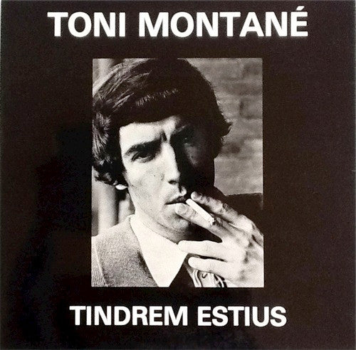 Toni Montané : Tindrem Estius (LP, Album)