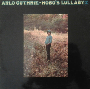 Arlo Guthrie : Hobo's Lullaby (LP, Album)