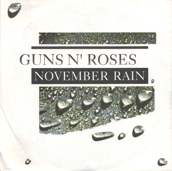 Guns N' Roses : November Rain (7", Single)