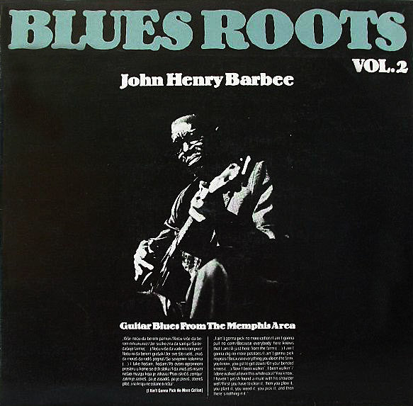 John Henry Barbee : Guitar Blues From The Memphis Area (LP, Album, RE)