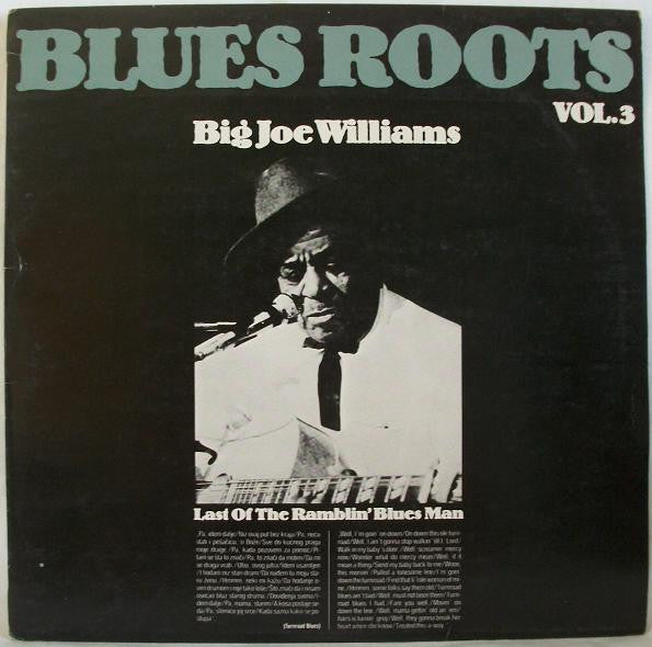 Big Joe Williams : Last Of The Ramblin' Blues Man (LP, Comp)