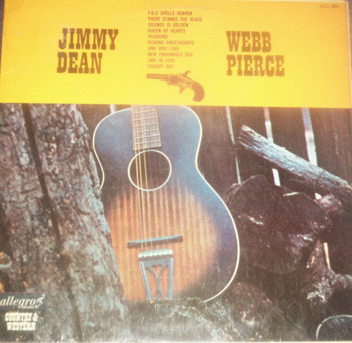 Jimmy Dean / Webb Pierce : Jimmy Dean - Webb Pierce (LP, Comp)