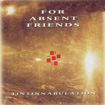 For Absent Friends : Tintinnabulation (CD, Album)