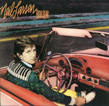 Neil Larsen : High Gear (LP, Album)