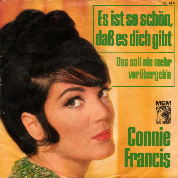 Connie Francis : Es Ist So Schön, Daß Es Dich Gibt (7", Single, Mono)