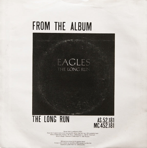 Eagles : The Long Run (7", Single)