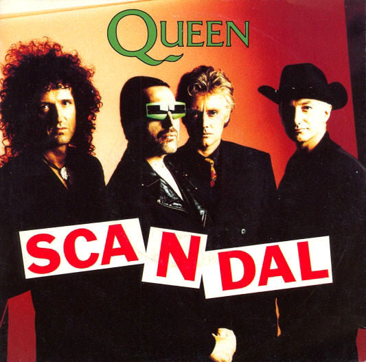 Queen : Scandal (7", Single)