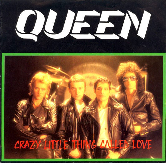 Queen : Crazy Little Thing Called Love (7", Single, M/Print)