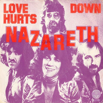 Nazareth (2) : Love Hurts / Down (7", Single)