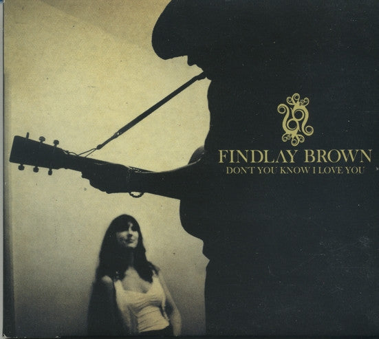 Findlay Brown : Don't You Know I Love You (CD, EP, Num)