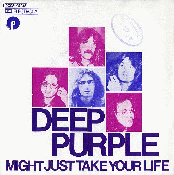 Deep Purple : Might Just Take Your Life (7", Single)