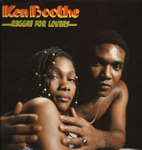 Ken Boothe : Reggae For Lovers (LP, Album)