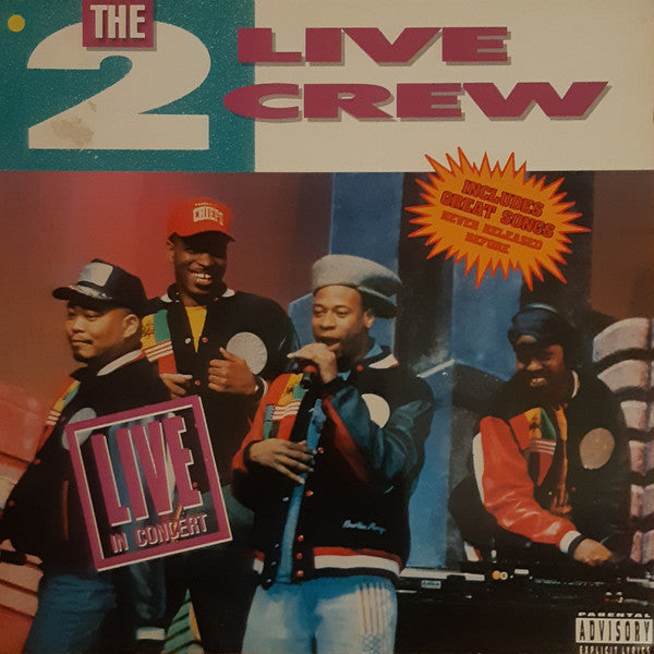 The 2 Live Crew : Live In Concert (LP, Album)