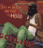 The Goblins : Summer In The Hood (7", EP)