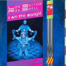Lon Satton & Ray Shell : I Am The Starlight (7", Single)
