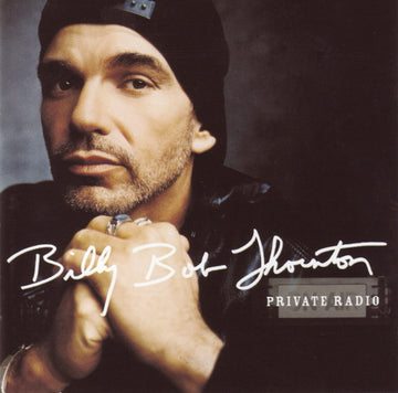 Billy Bob Thornton : Private Radio (CD, Album)