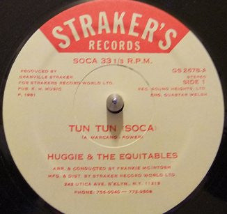 Huggie (3) & The Equitables : Tun Tun (Soca) (12")