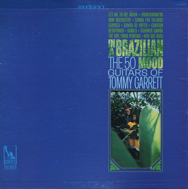 The 50 Guitars Of Tommy Garrett : In A Brazilian Mood (LP, Album, All)