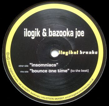 Ilogik & Bazooka Joe : Insomniacs / Bounce One Time (To The Beat) (12")