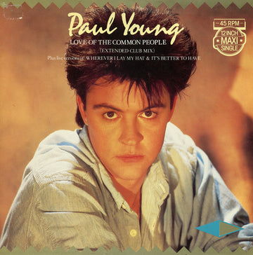 Paul Young : Love Of The Common People (Extended Club Mix) (12", Maxi)