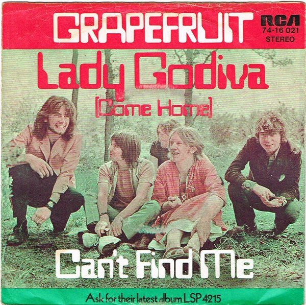 Grapefruit : Lady Godiva (Come Home) (7", Single)