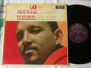 The Jack Wilson Quartet Featuring Roy Ayers : The Jack Wilson Quartet (LP, Album, Mono)