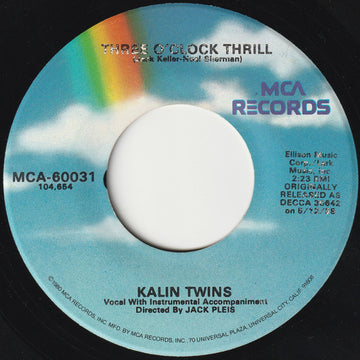 Kalin Twins : Three O'Clock Thrill / When (7", Single, RE, RP)