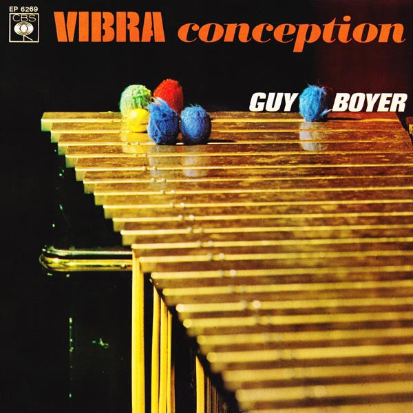 Guy Boyer : Vibra Conception (7", EP)