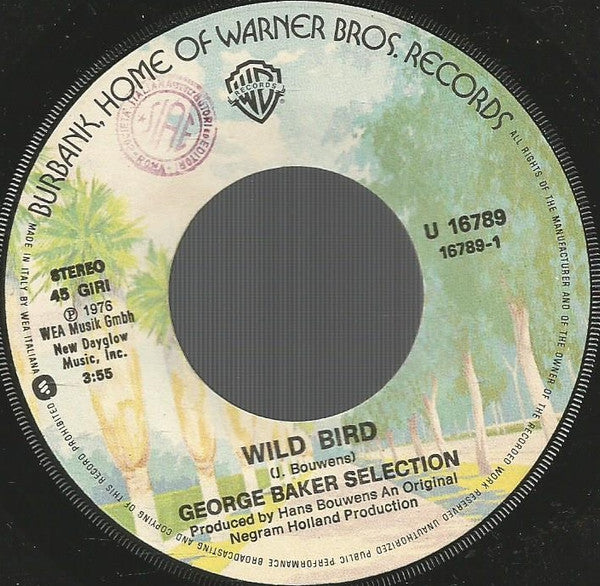 George Baker Selection : Wild Bird / If You Understand (7", Single)