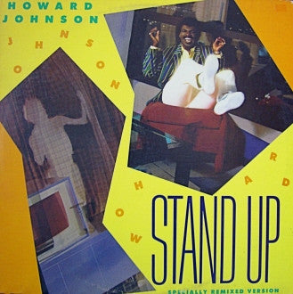 Howard Johnson : Stand Up (Specially Remixed Version) (12")