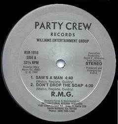 R.M.G. : Sam's A Man / Don't  Drop The Soap (12")