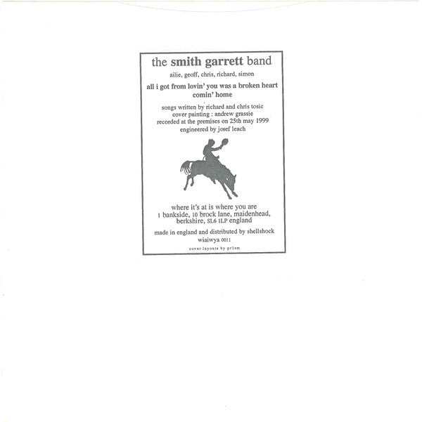 The Smith Garrett Band : All I Got From Lovin' You Was A Broken Heart (7")