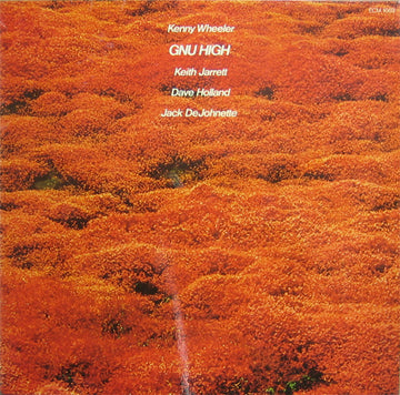 Kenny Wheeler : Gnu High (LP, Album, Ter)