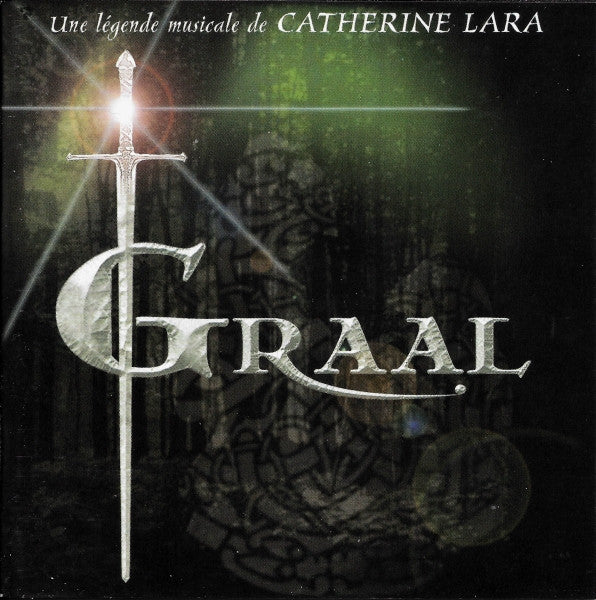 Catherine Lara : Graal (Une Légende Musicale De Catherine Lara) (CD, Album)