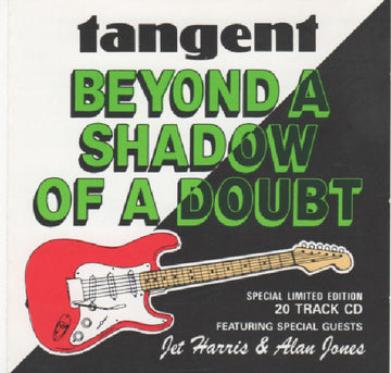 Tangent (3) : Beyond A Shadow Of A Doubt (CD, Album, RE)