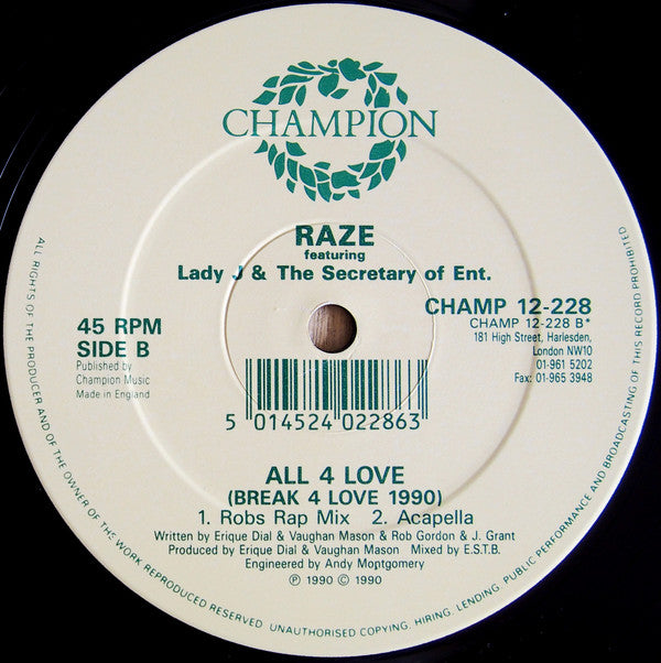 Raze Featuring Lady J & The Secretary Of Ent* : All 4 Love (Break 4 Love 1990) (12")