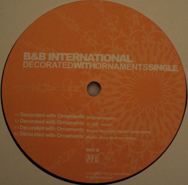 B & B International : Decorated With Ornaments (12")
