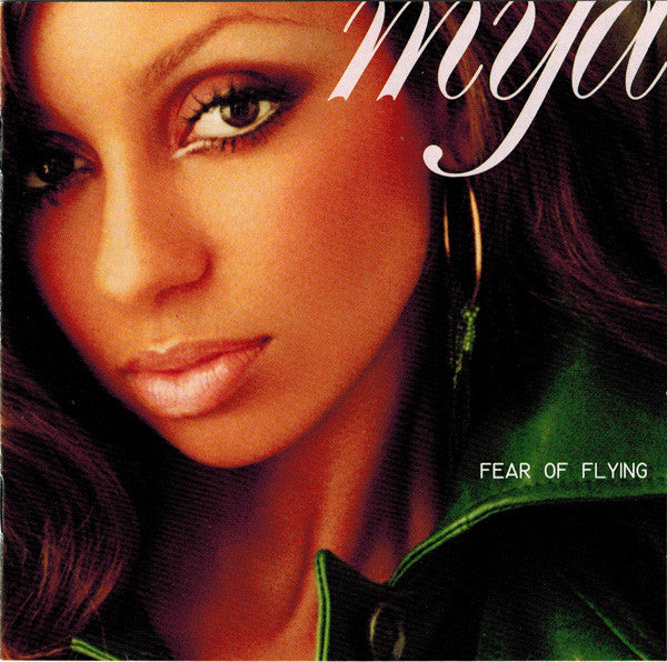 Mya : Fear Of Flying (CD, Album)