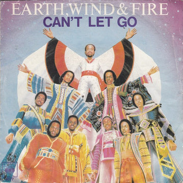 Earth, Wind & Fire : Can't Let Go (7", Single)