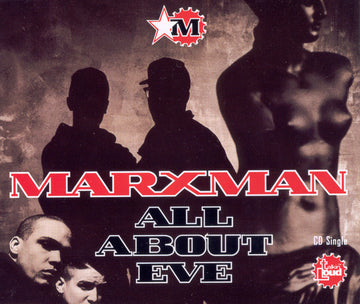 Marxman : All About Eve (CD, Single)