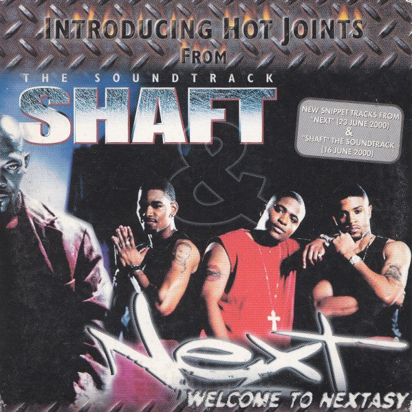 Various : Introducing Hot Joints From Shaft The Movie Soundtrack / Next - Welcome II Nextasy (CD, Promo, Smplr)